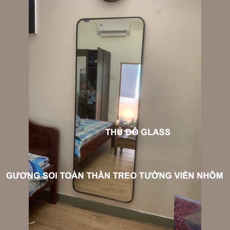 Gương soi toàn thân treo tường viền nhôm Hà Nội